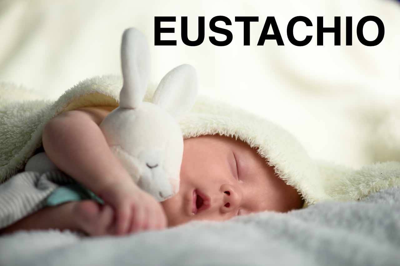 bambino nome eustachio