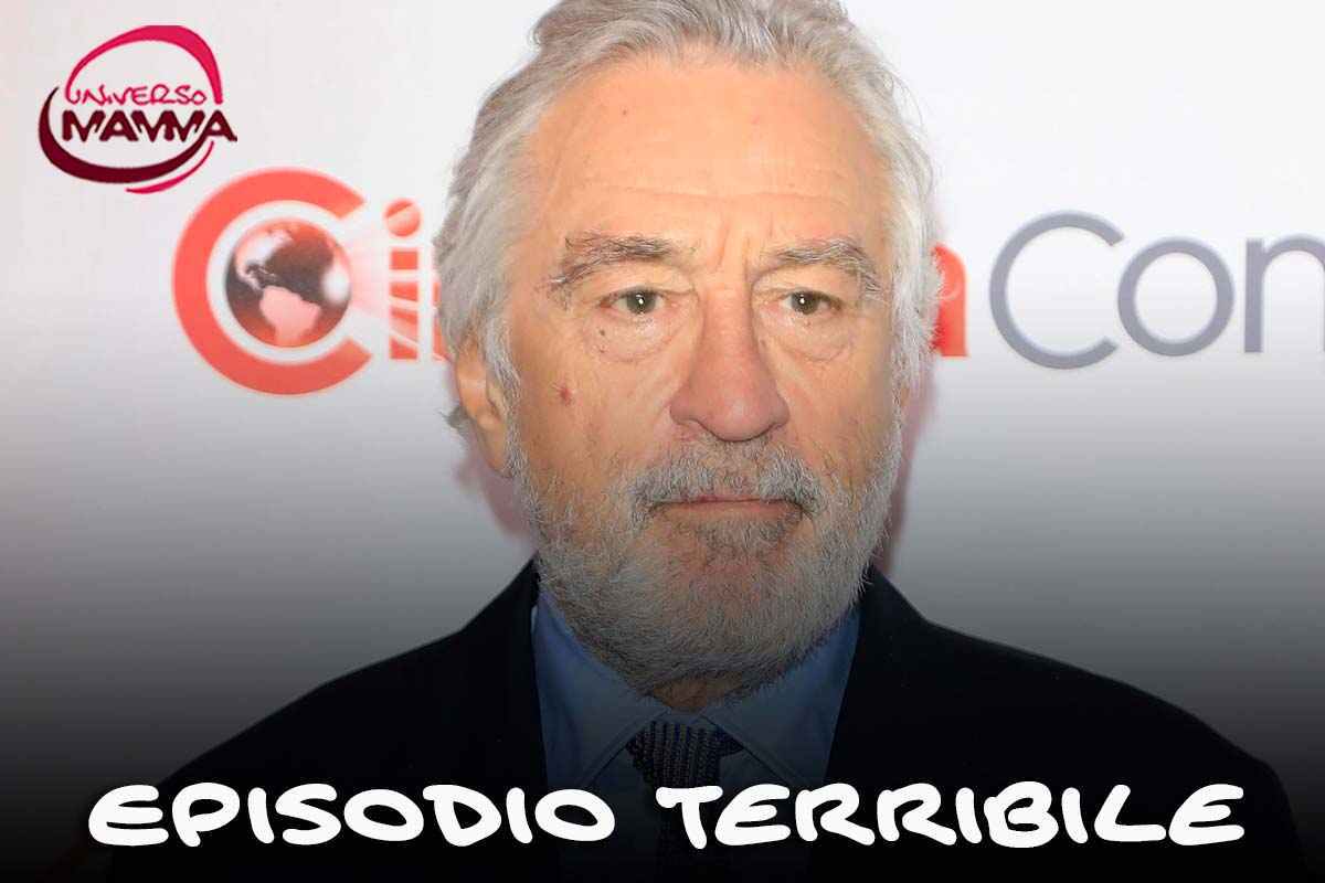De Niro episodio terribile