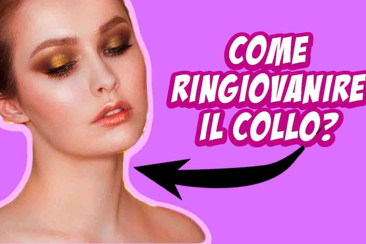 come rendere il collo più giovane